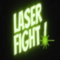 Laser Fight